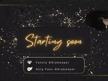 kiakeeper from Chaturbate