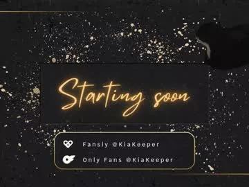 kiakeeper from Chaturbate