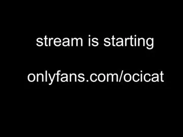 ocicat on Chaturbate